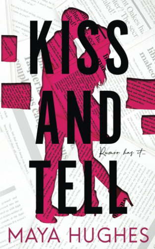 Libro Kiss And Tell En Ingles