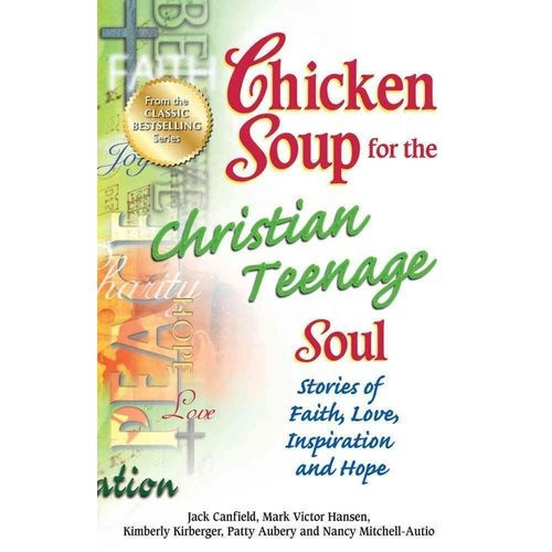 Sopa De Pollo Para El Cristiano Adolescentes Alma: