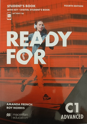 Ready For C1 Advanced (4th.ed.) - Student's Book W/key + Digital Sb + Sb App, De French, Amanda. Editorial Macmillan, Tapa Blanda En Inglés Internacional