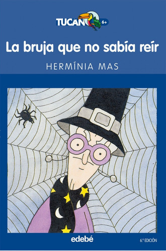 Libro La Bruja Que No Sabía Reír - Mas, Herminia