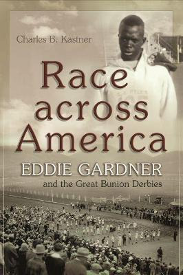 Libro Race Across America : Eddie Gardner And The Great B...