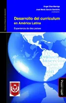 Comprar Desarrollo Del Curriculum En América Latina. Experiencia De Diez Países, De Ángel Díaz-barriga Y José María García Garduño (coordinadores). Editorial Miño Y Dávila Editores, Tapa Blanda En Castellano