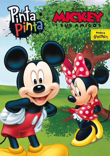 Libro Mickey Y Sus Amigos. Pinta Pinta