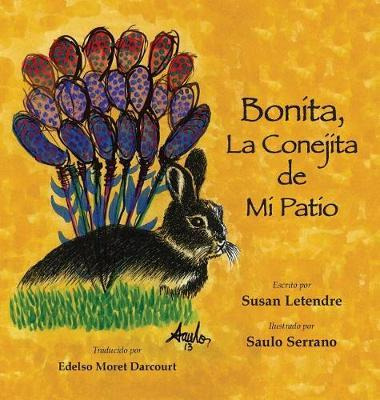 Libro Bonita, La Conejita De Mi Patio : (spanish Version)...