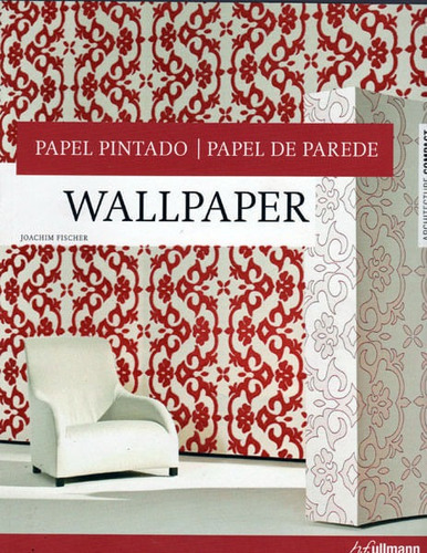 Wallpaper: Papel Pintado-papel De Parede, De Joachim Fischer. Editorial Ediciones Gaviota, Tapa Blanda, Edición 2009 En Español