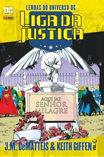 Lendas do Universo DC: Liga da Justiça Vol. 10, de Fox, Gardner. Editora Panini Brasil LTDA, capa mole em português, 2021