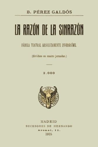 Libro: Colección Galdós. La Razón De La Sinrazón (spanish Ed