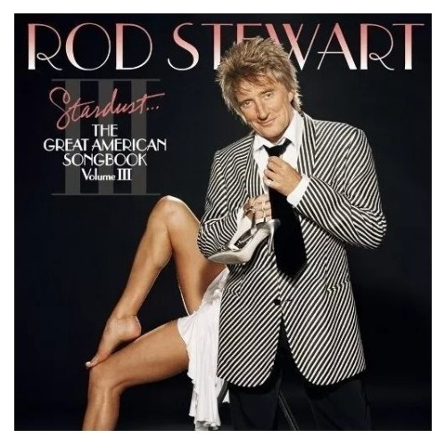 Rod Stewart The Great American Songbook 3 Cd