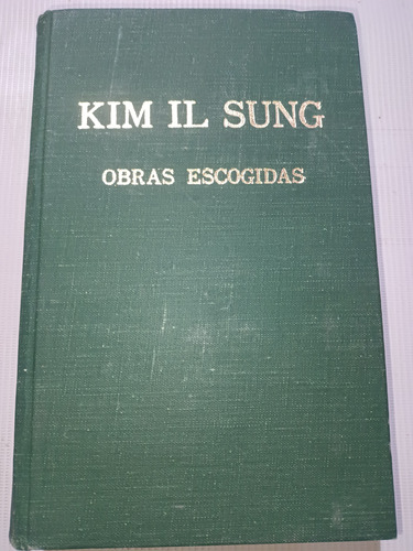 Kim Il Sung Obras Escogidas Tomo Iii Pasta Dura Corea Del N