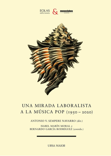 Una Mirada Laboralista A La Música Pop (1950-2020) - Anto...