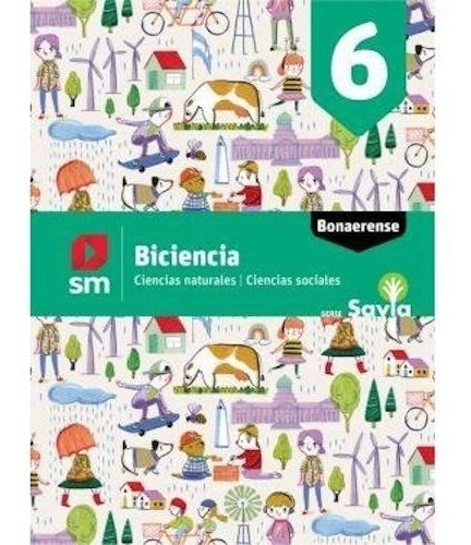 Biciencias 6 Bonaerense - Savia - Sm