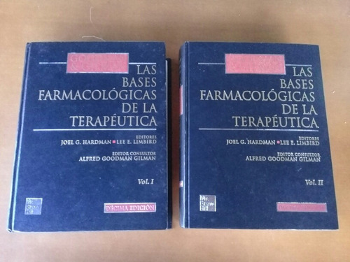 Las Bases Farmacológicas De La Terapéutica Goodman Y Gilman