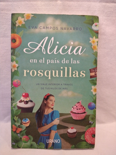 Alicia En El País De Las Rosquillas - E. Campos Navarro - B