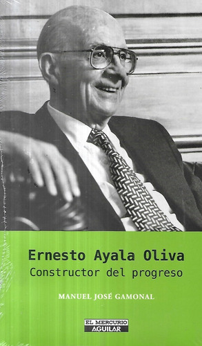 Ernesto Ayala Oliva Construc Progreso / Manuel José Gamonal