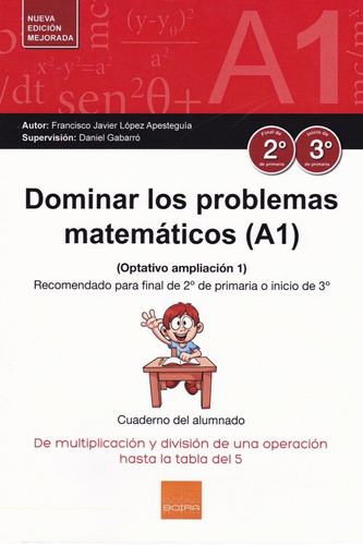 Libro Dominar Los Problemas Matemáticos A1 - Lopez Apestegu