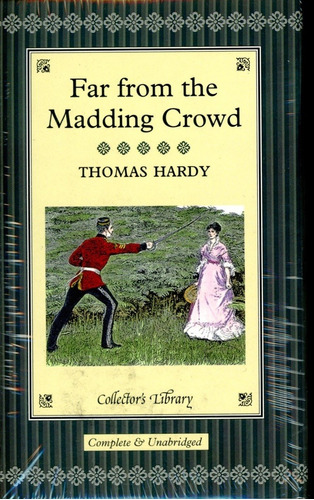 Far From The Madding Crowd - Hardy Thomas