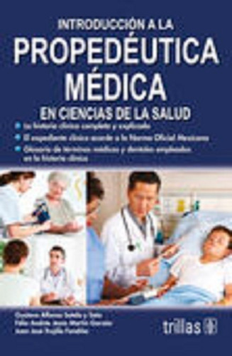 Introducción A La Propedéutica Médica En Ciencias Trillas