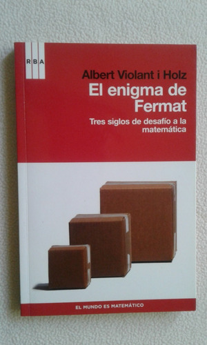 El Enigma De Fermat-albert Violant I Holz-editorial Rba