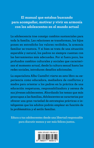 Adolescentes: Una Guía Para Vivir Sin Tensiones La Etapa Más Compleja Del Crecimiento, De Alba Castellvi., Vol. 0.0. Editorial Urano, Tapa Blanda, Edición 1.0 En Español, 2022