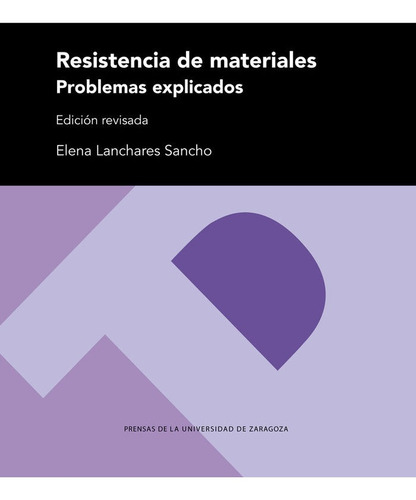 Libro Resistencia De Materiales - Lanchares Sancho, Elena