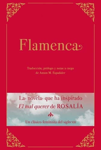 Flamenca - Anton M. Espadaler, de Anton M. Espadaler. Editorial Grijalbo en español