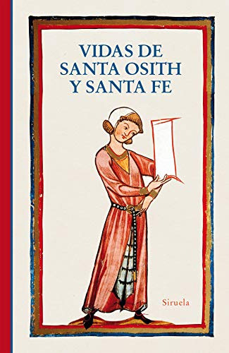 Libro Vidas De Santa Osith Y Santa Fe De Anónimo Del Siglo X