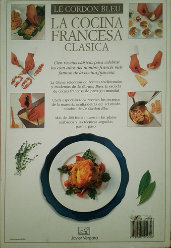 Le Cordon Blue: La Cocina Francesa Clásica. 100 Recetas (Usado)