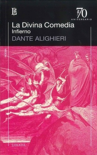 La Divina Comedia Infierno - Dante Alighieri