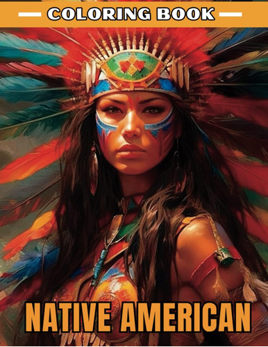 Libro: Native American: Coloring Book | Connect With Your In