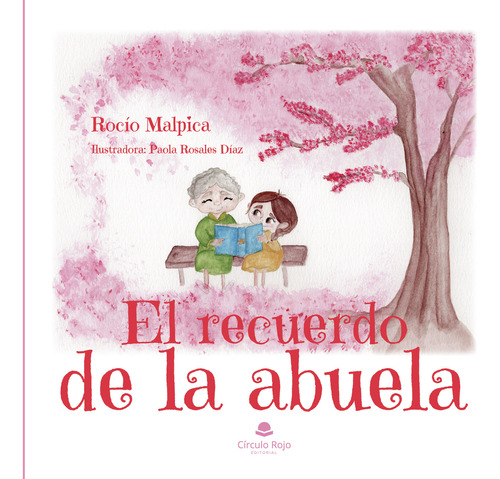 El Recuerdo De La Abuela (libro Original)
