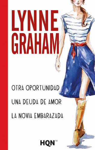 Libro Otra Oportunidad; Una Deuda De Amor; La Novia Embar...