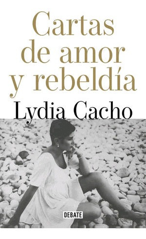 Libro Cartas De Amor Y Rebeldìa Original