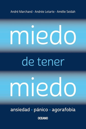 Miedo De Tener Miedo (oce) - Amélie Seidah