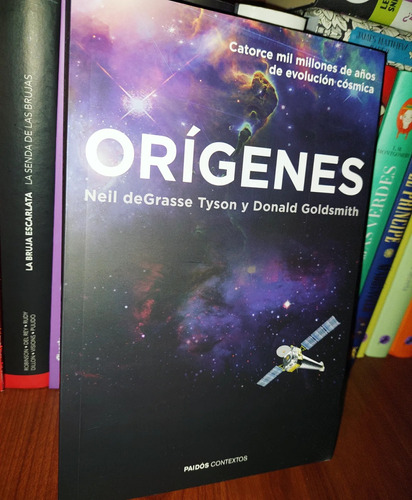 Orígenes / Neil Degrasse Tyson Y Donald Goldsmith