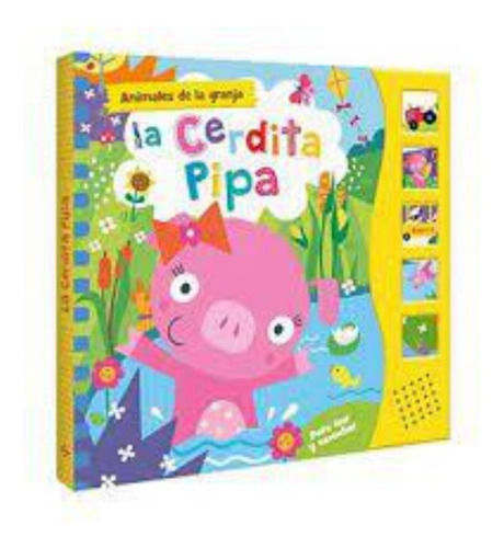 Libro Infantil: La Cerdita Pipa, Animales De Granja, Sonido