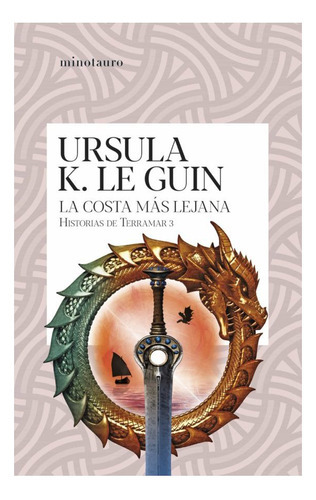 La Costa Mas Lejana, De Le Guin, Ursula K.. Editorial Minotauro Ediciones, Tapa Blanda En Español