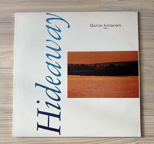 Vinilo David Sanborn - Hideaway (ed. Usa, 1980)