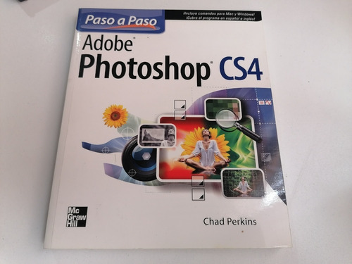 Adobe Photoshop Cs4 Paso A Paso / Chad Perkins