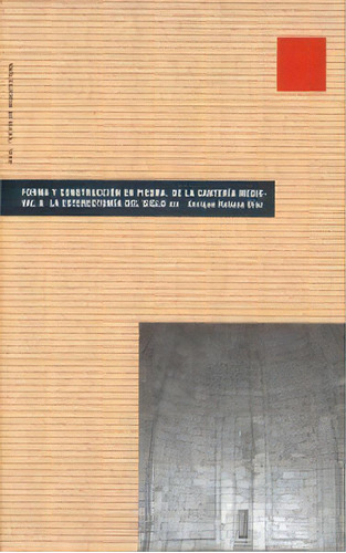 Forma Y Construcciãâ³n En Piedra, De Rabasa Díaz, Enrique. Editorial Ediciones Akal En Español