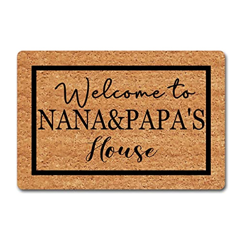 Tapetes De Bienvenida  Welcome To Nana & Papa's House  ...