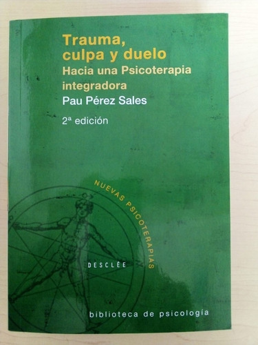 Libro Trauma Culpa Y Duelo