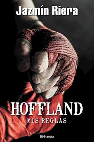 Hoffland Mis Reglas - Jazmin Riera - Planeta - Libro Nuevo