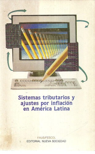 Sistemas Tributarios Y Ajustes Por Inflación  América Latina