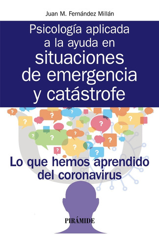 Psicología Ayuda Situaciones Emergencia Catástrofe -   - *