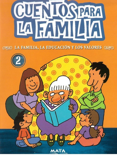 Imagen 1 de 3 de Libro.cuentos Para La Familia 2.familia, Educación Y Valores