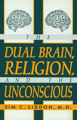 Libro Dual Brain Religion And The Unconscious - Liddon, S...