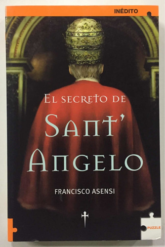 El Secreto De Sant Angelo Francisco Asensi Novela Historica