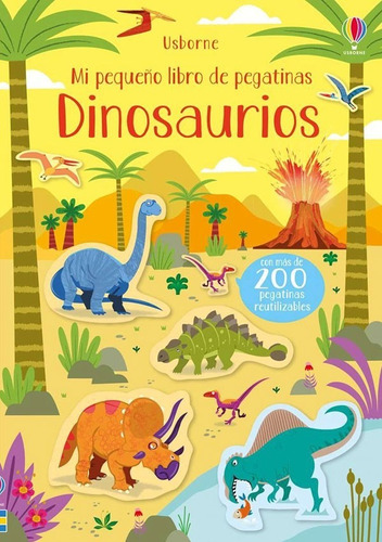 Dinosaurios - Mi Pequeño Libro De Pegatinas