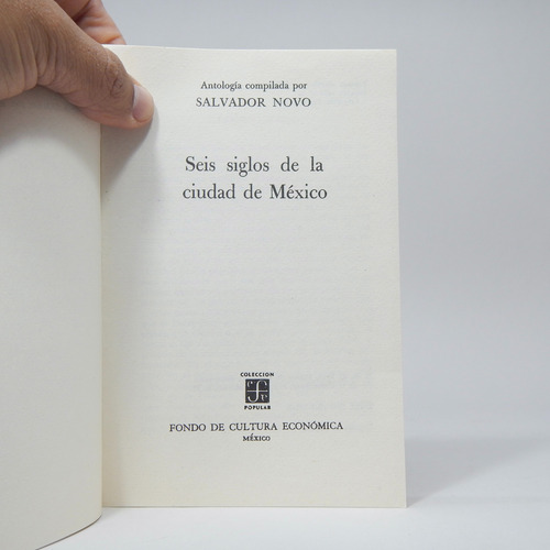 Seis Siglos De La Ciudad De México Salvador Novo Fce 1982 D7