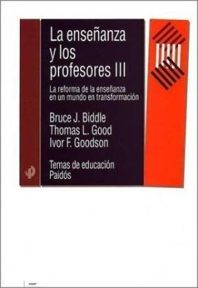 Enseñanza Y Los Profesores Iii La Reforma De La Enseñanz*-